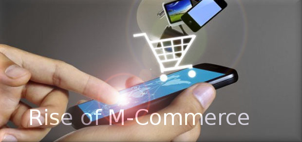 The rise of M-Commerce