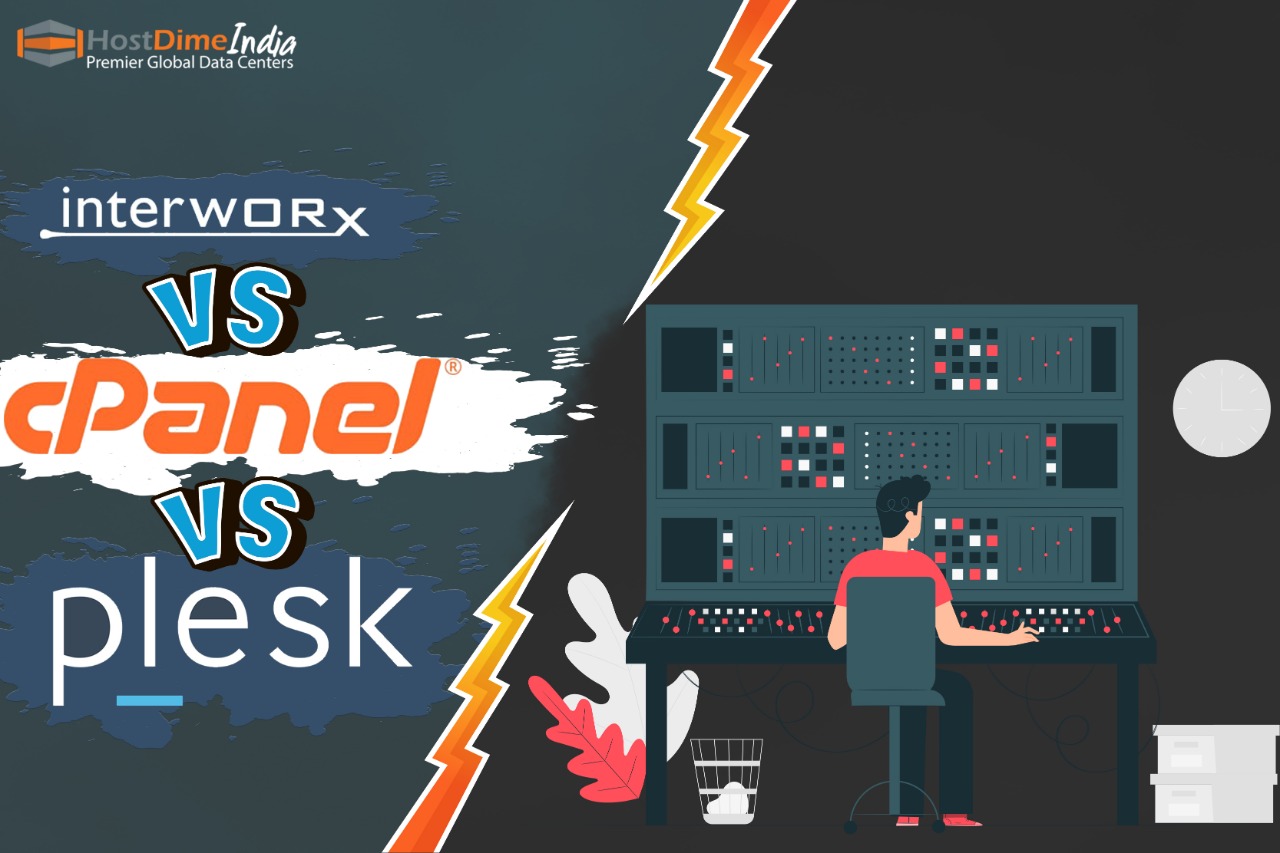How to choose smartly between cPanel, InterWorx and Plesk